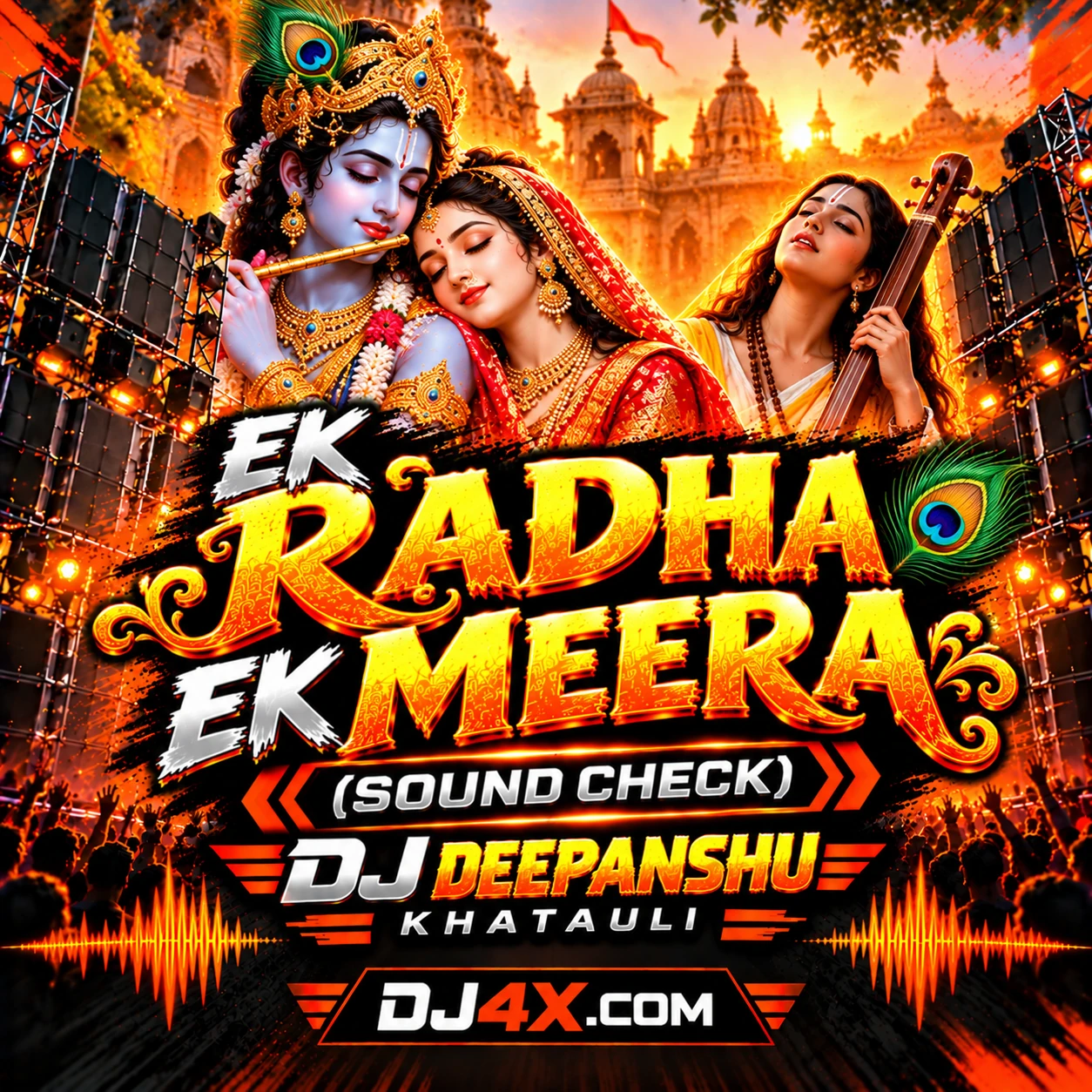 Ek Radha Ek Meera (Sound Check) Dj Deepanshu Khatauli cover image