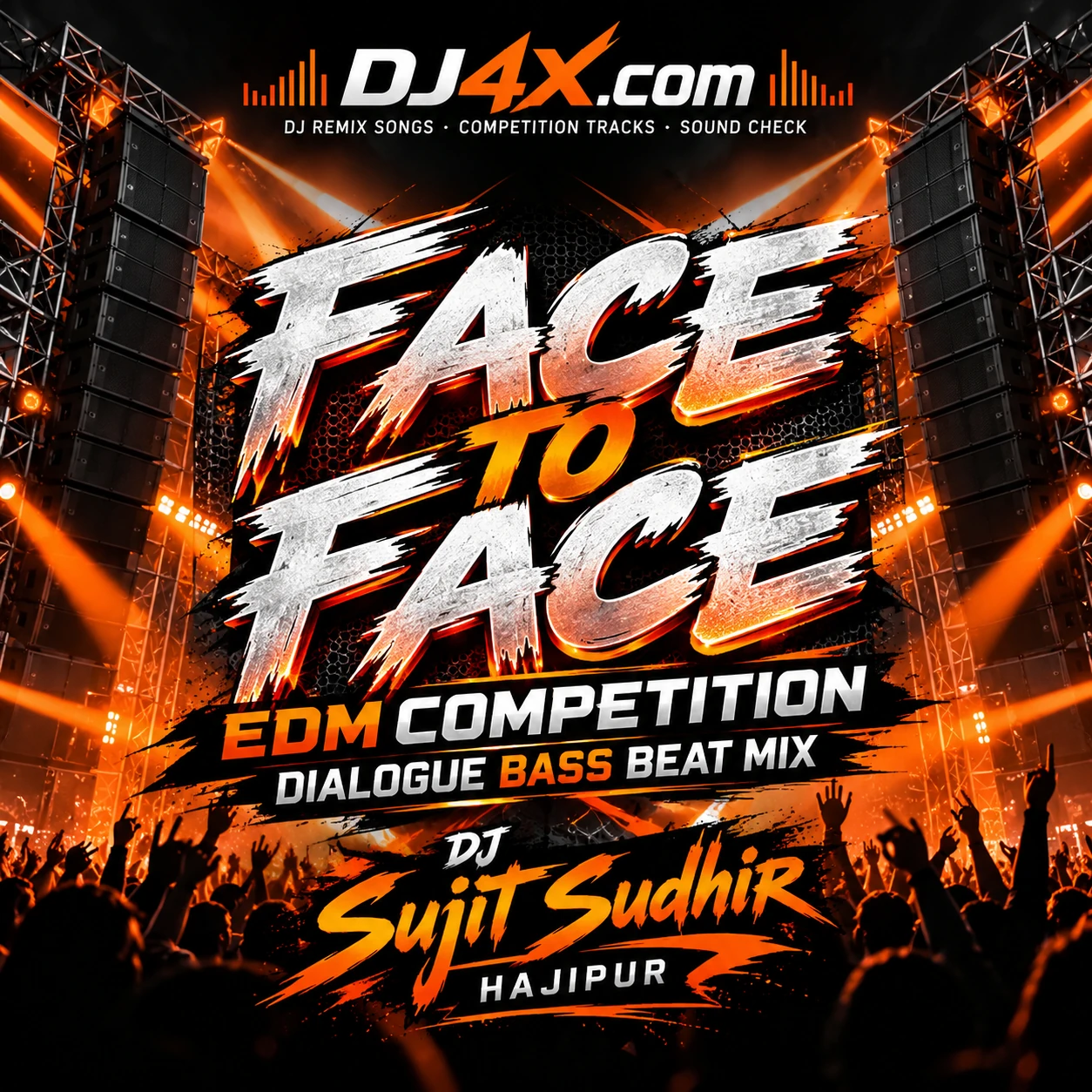 Face To Face EDM Competition Dialogue Bass Beat Mix - Dj Sujit Sudhir Hajipur cover