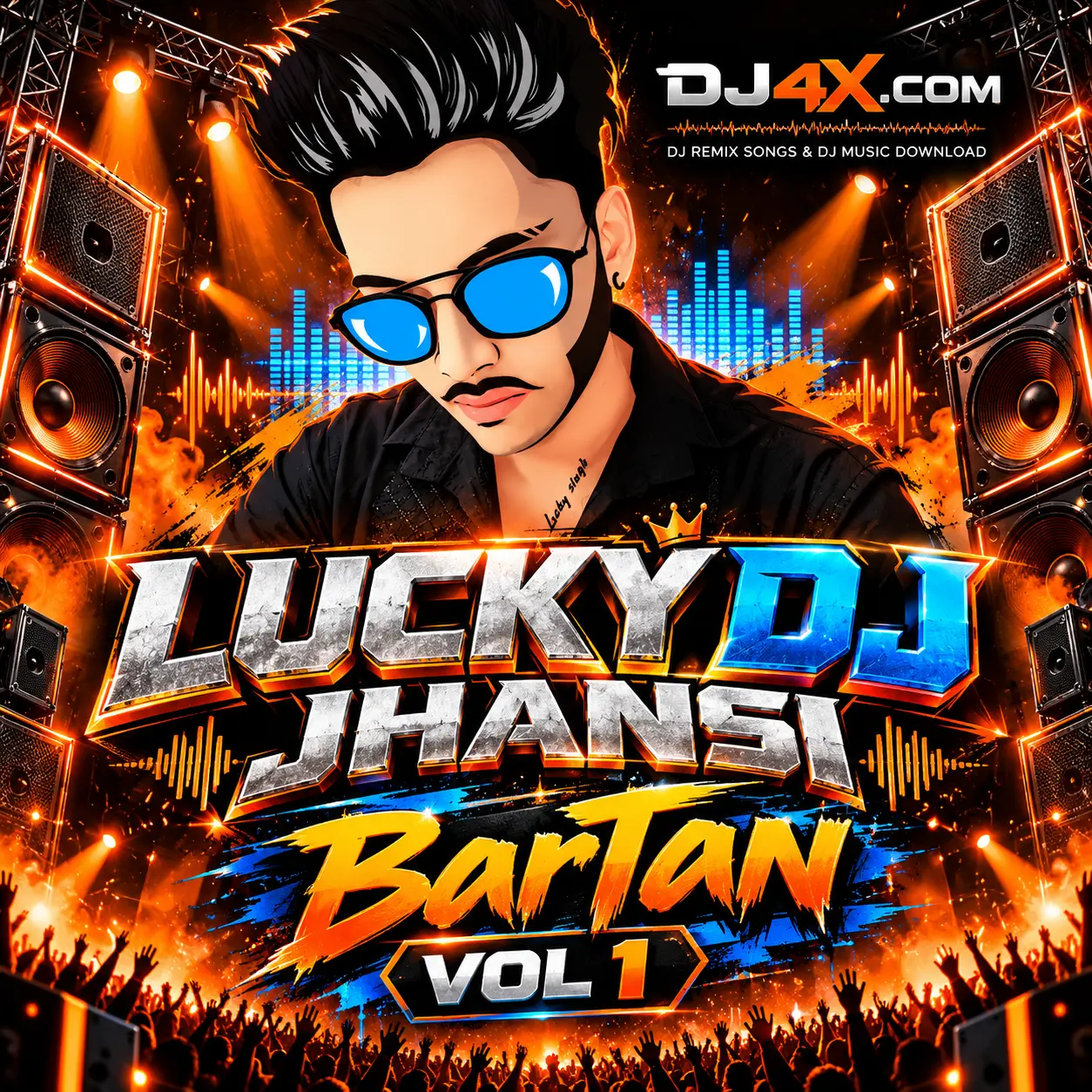 LUCKY DJ Jhansi - BarTan VOL 1