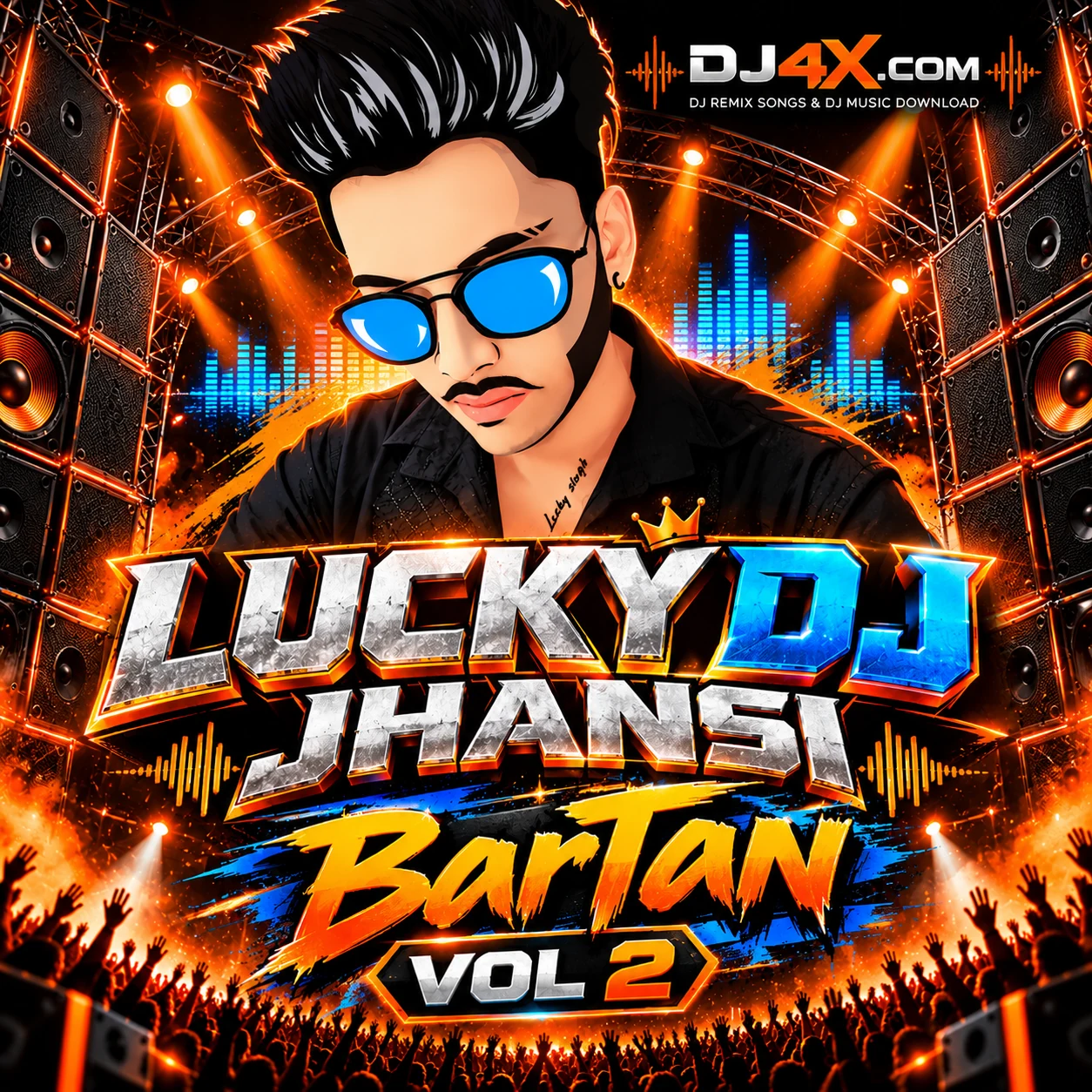 LUCKY DJ Jhansi - BarTan VOL 2