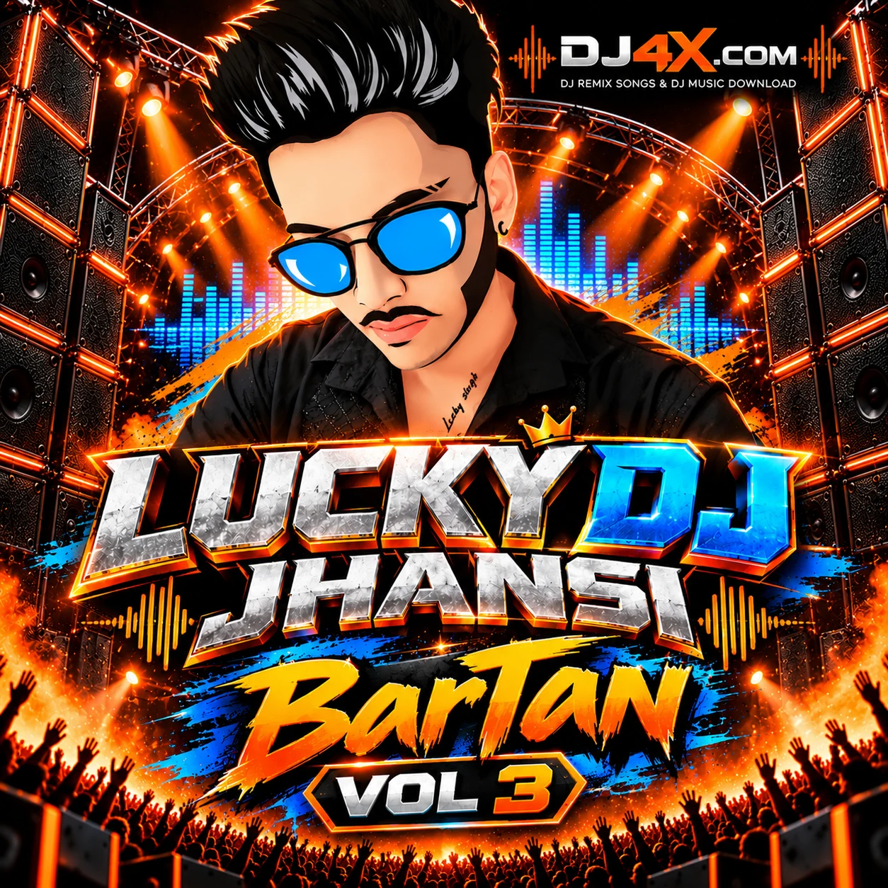 LUCKY DJ Jhansi - BarTan VOL 3