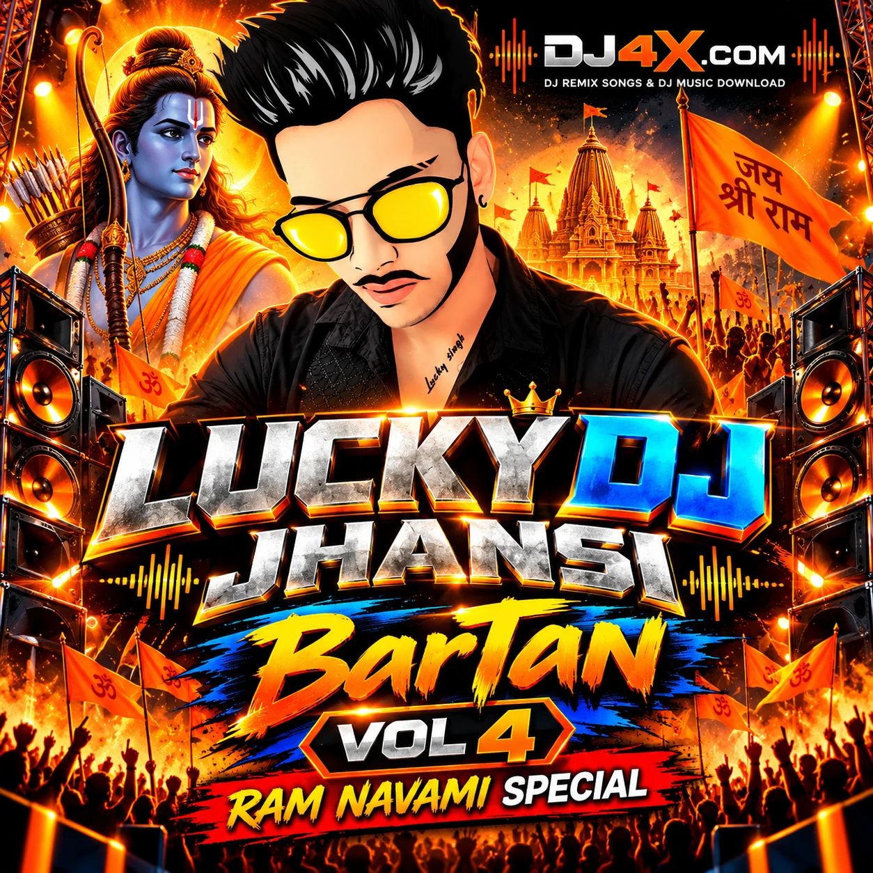 LUCKY DJ Jhansi - BarTan VOL 4 - Ram Navami Special